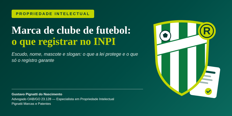 Marca de clube de futebol: o que registrar no INPI
